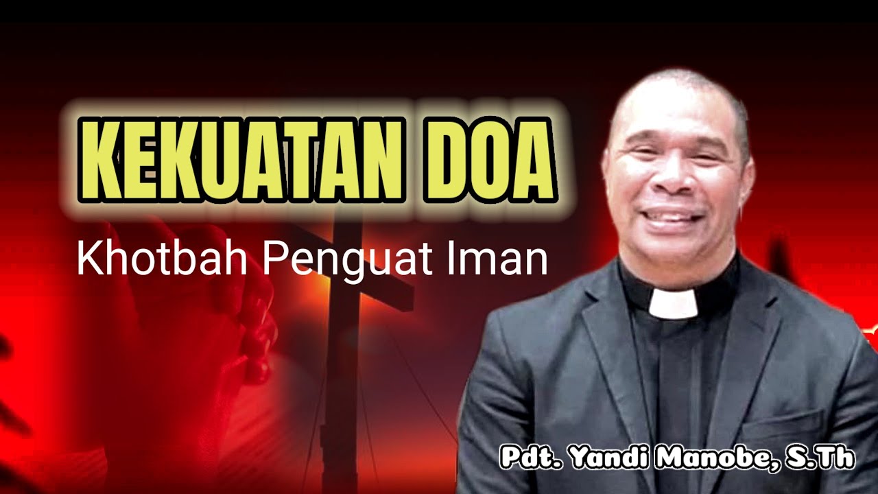KHOTBAH PENGUAT IMAN YANG WAJIB DIDENGAR - PDT. YANDI MANOBE, S.Th || PALANGKARAYA
