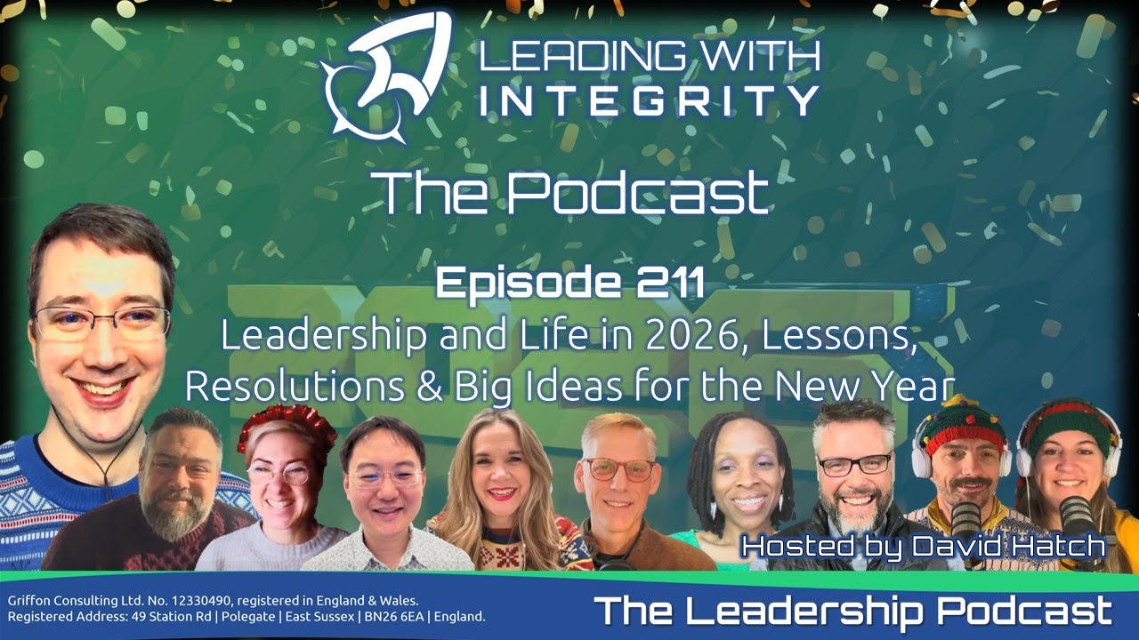 Ep.211: Leadership & Life in 2026, Lessons, Resolutions & Big Ideas for the New Year | NYE Special