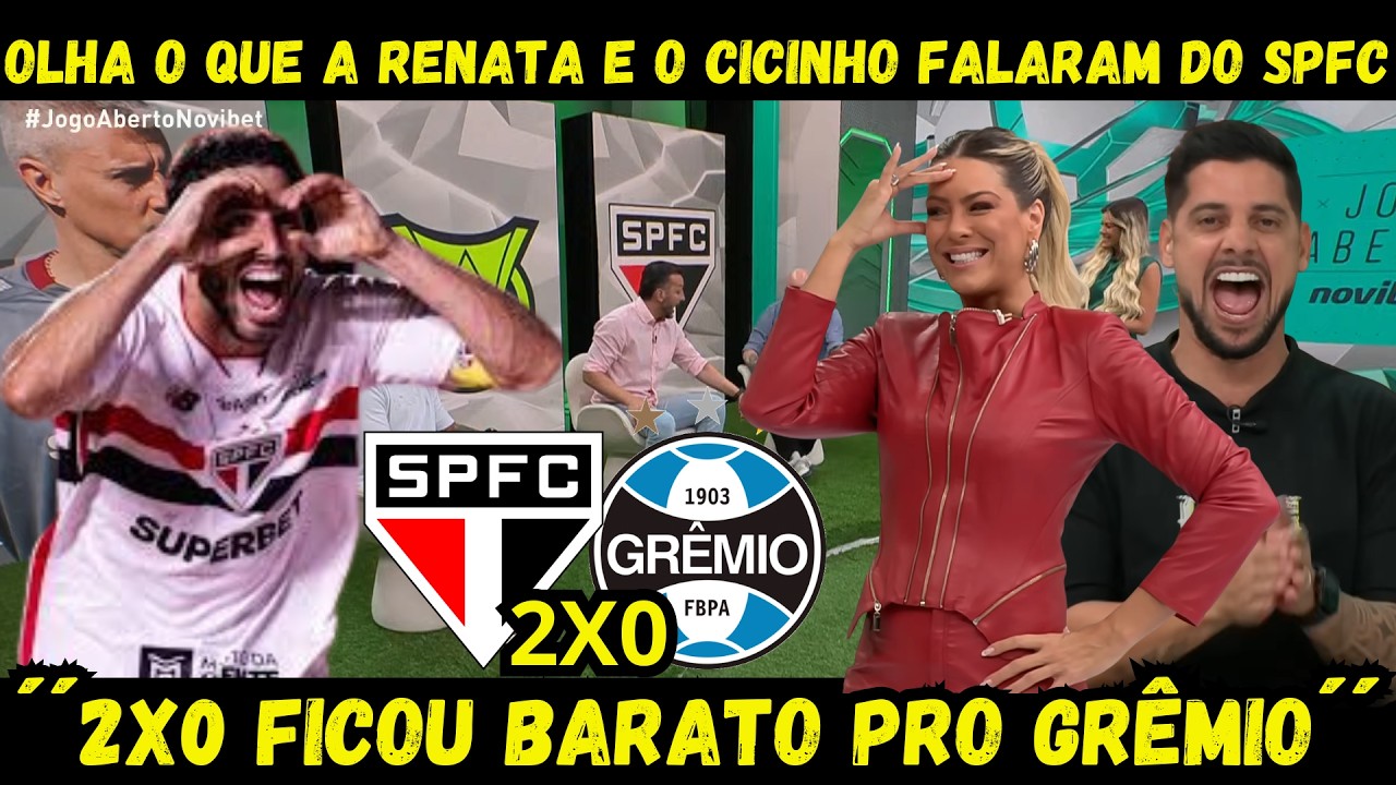 MÍDIA SE RENDE AO SÃO PAULO!´´SPFC 2X0 GRÊMIO! FICOU BARATO PRO GREMIO