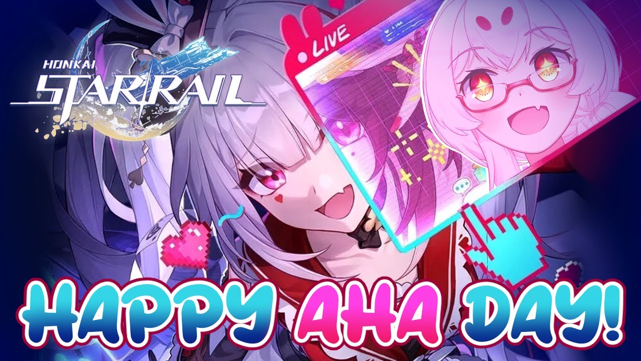 【Honkai: Star Rail】4.0 - Happy AHA Day!! *MAIN STORY SPOILERS*