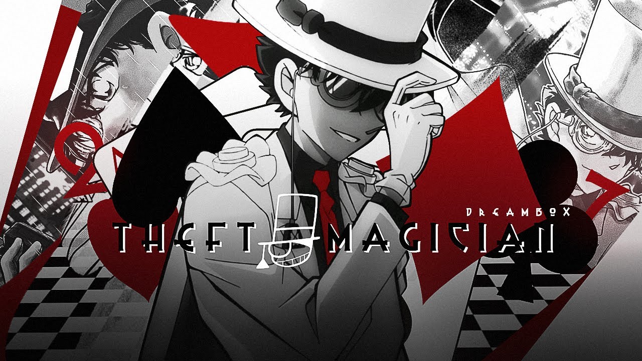 [Kaito Kid AMV] Theft Magician (3rd Place at NCS)