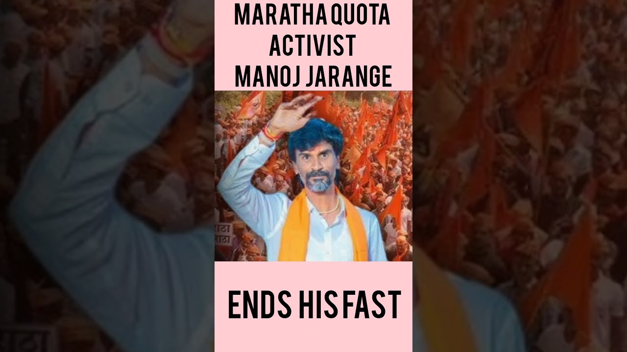 MARATHA QUOTA ACTIVIST MANOJ JARANGE ENDS HIS FAST #shortsviral @Nissarwritings