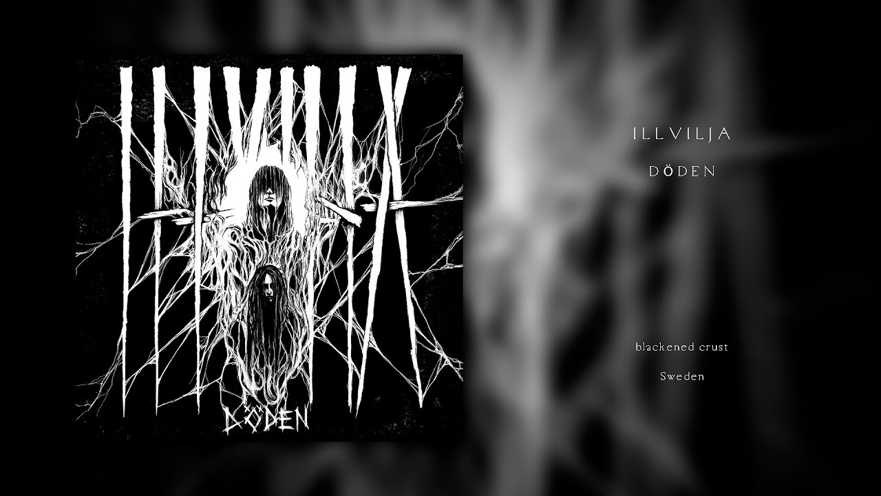 Illvilja - D&ouml;den