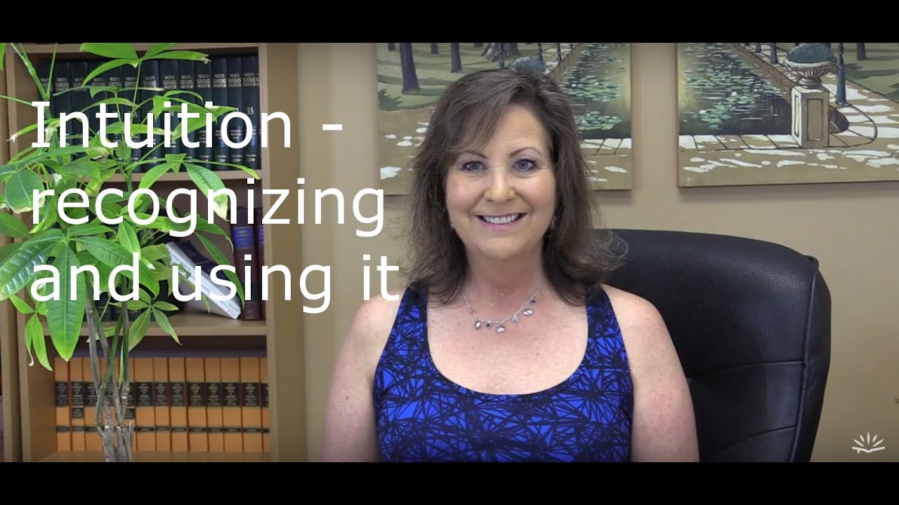 Learn to use your intuition