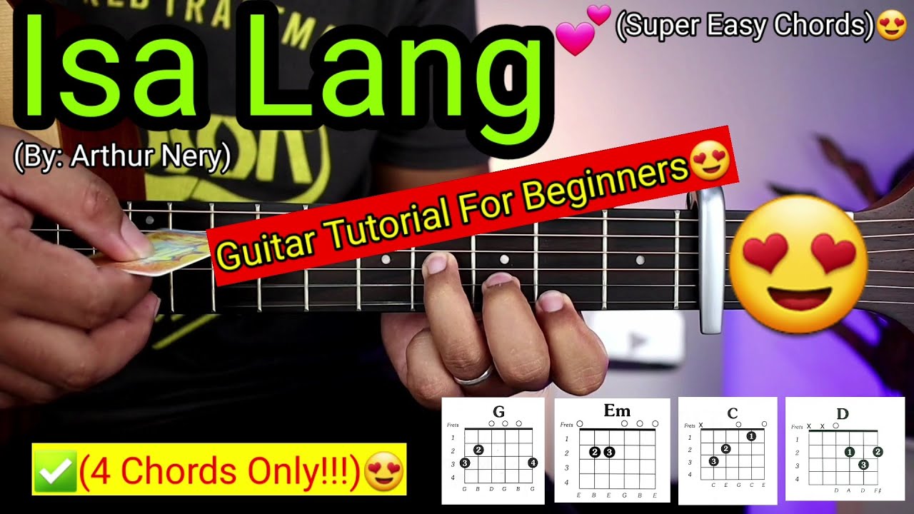 Isa Lang - Arthur Nery (Super Easy Chords)😍 | 4 Chords Lang!!!