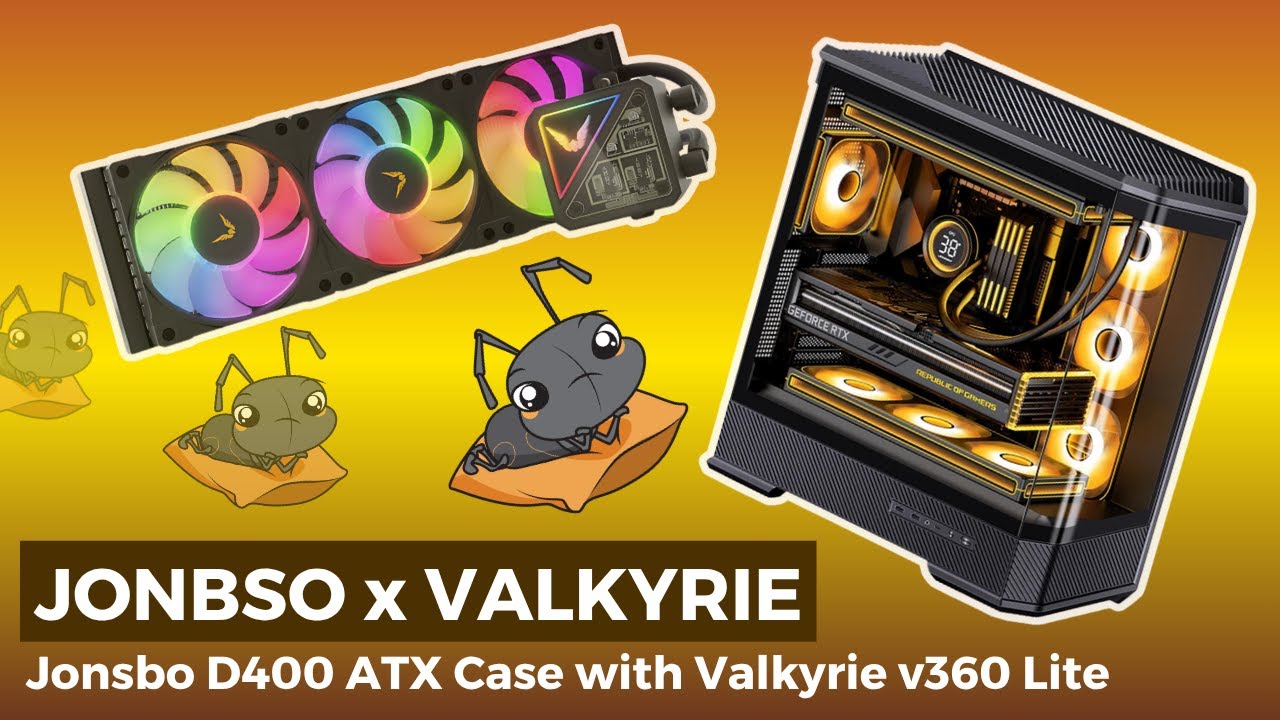 Retail Experience of Building in Jonsbo D400 ATX with Valkyrie V360 Lite AIO