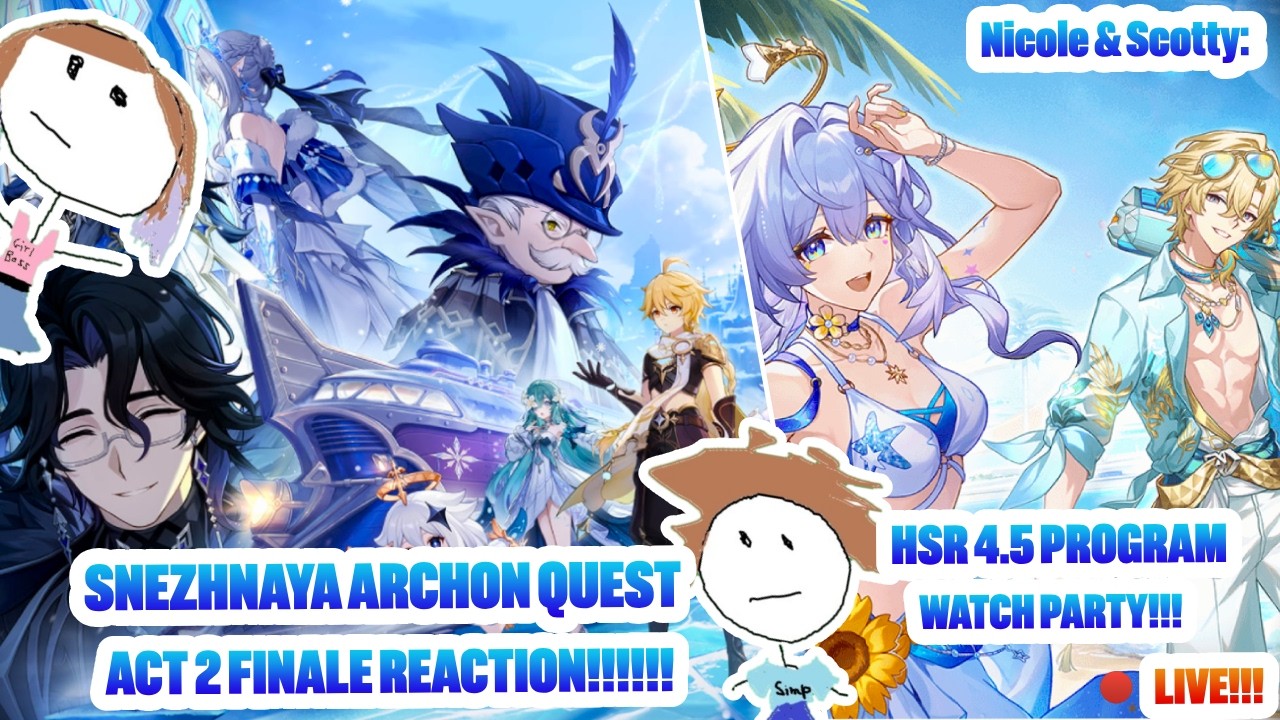 🔴LIVE! SNEZHNAYA DAY 4!!! ACT 2 FINALE!!! IT'S TIME!!! + HSR 4.5 PROGRAM REACT!!! | Genshin Impact