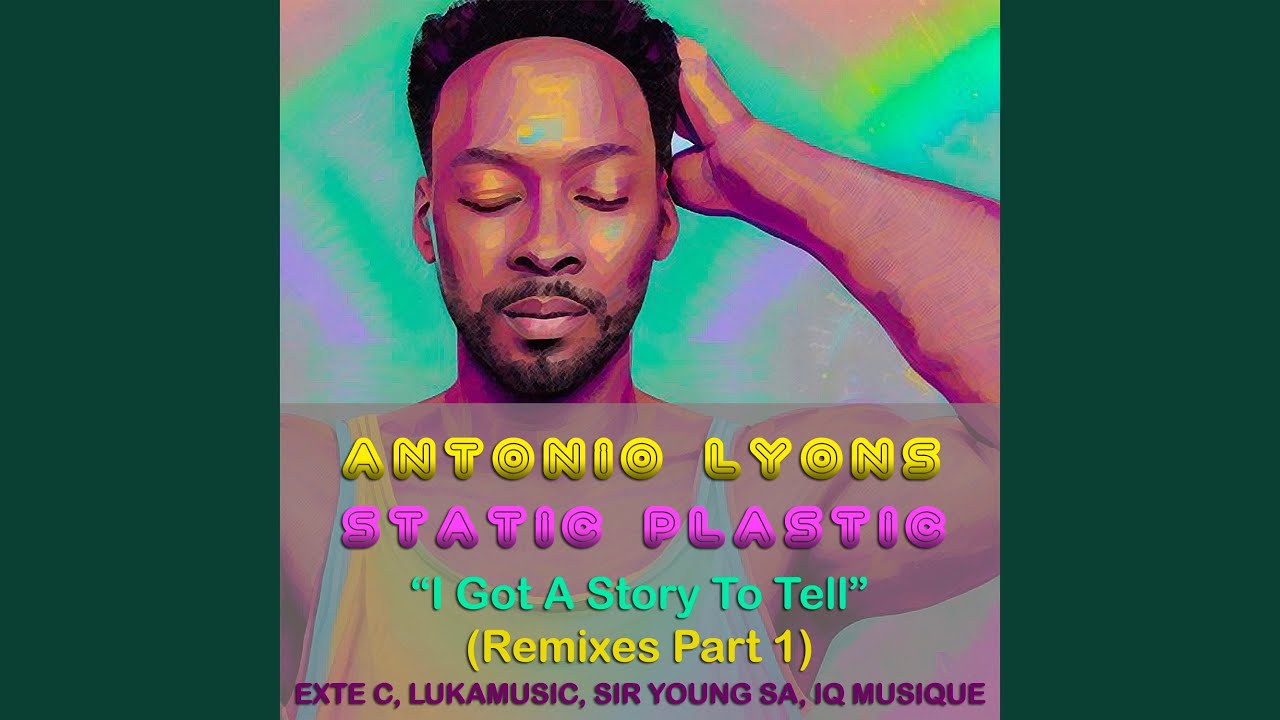 I Got A Story To Tell (Exte C Groove on Remix)