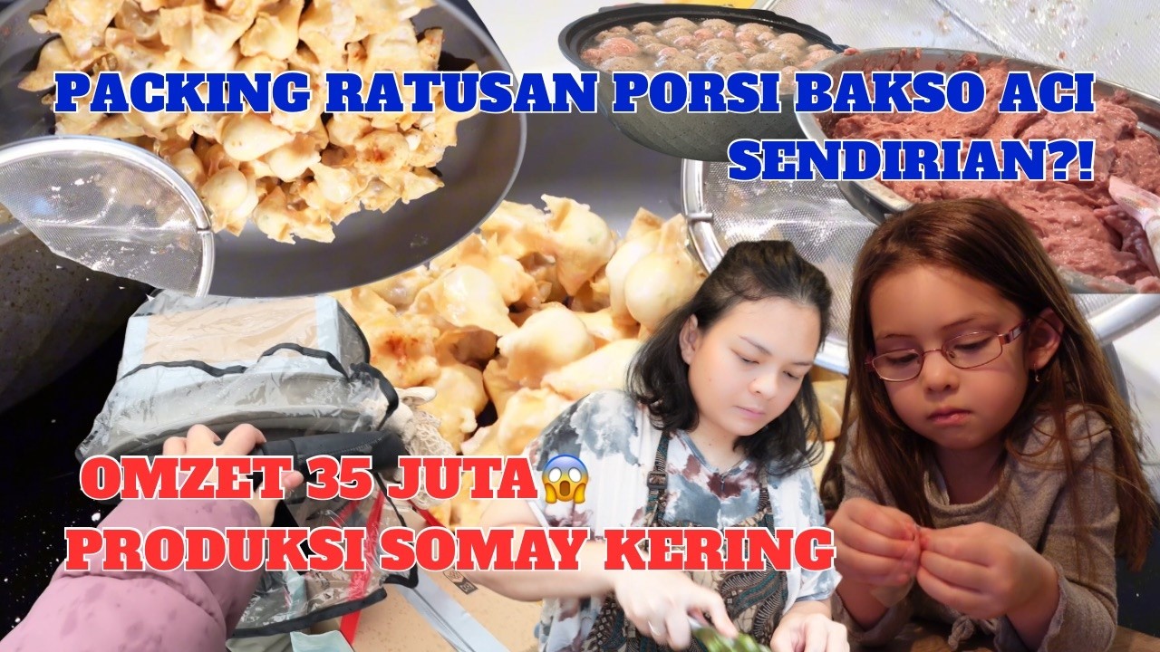 PRODUKSI SOMAY KERING & PACKING RATUSAN PORSI BASO ACI