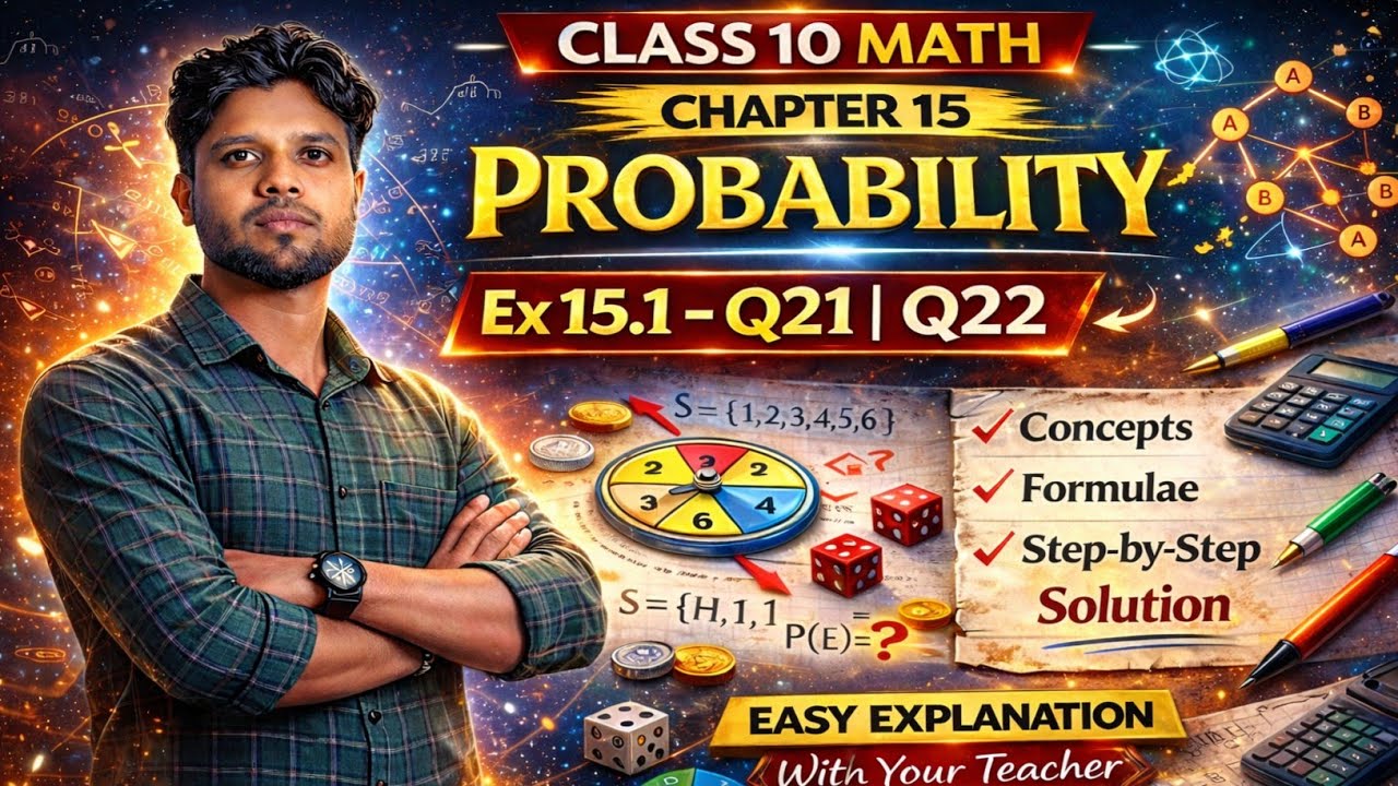 Class 10 Maths Chapter 15 Probability | সম্ভাৱিতা | Ex- 15.1 Q21 & Q22 Solved Assamese | HSLC/SEBA 