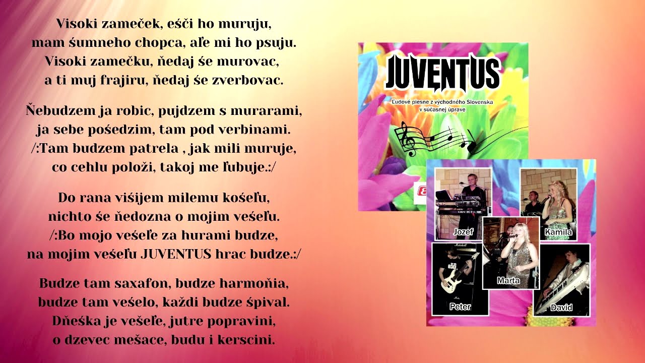 JUVENTUS, Visoki zameček, ľudová, štúdio Videorohaľ