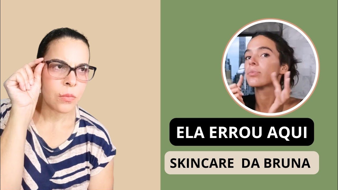 Esteticista REAGE a rotina de skincare de Bruna Marquezine ( análise de ativos)