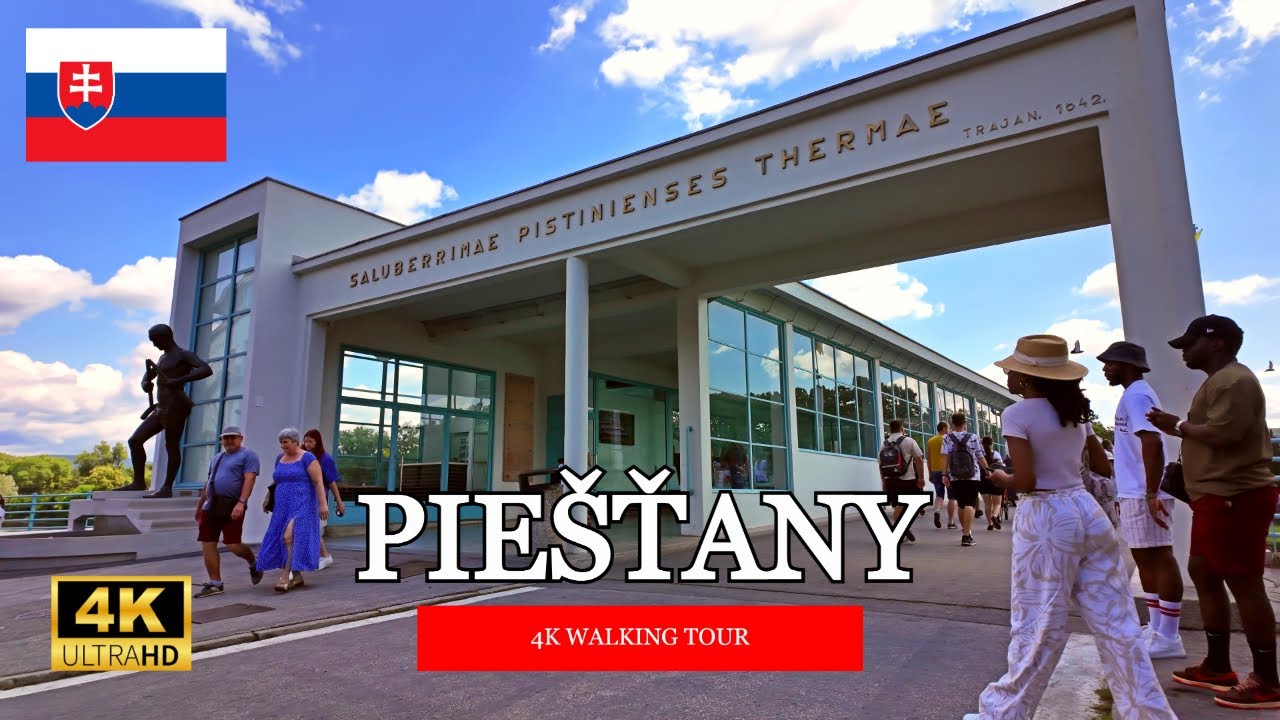 The spa town of Piešťany 🇸🇰 Slovakia 🇸🇰 Summer Walking Tour 2025 【4K 60FPS】