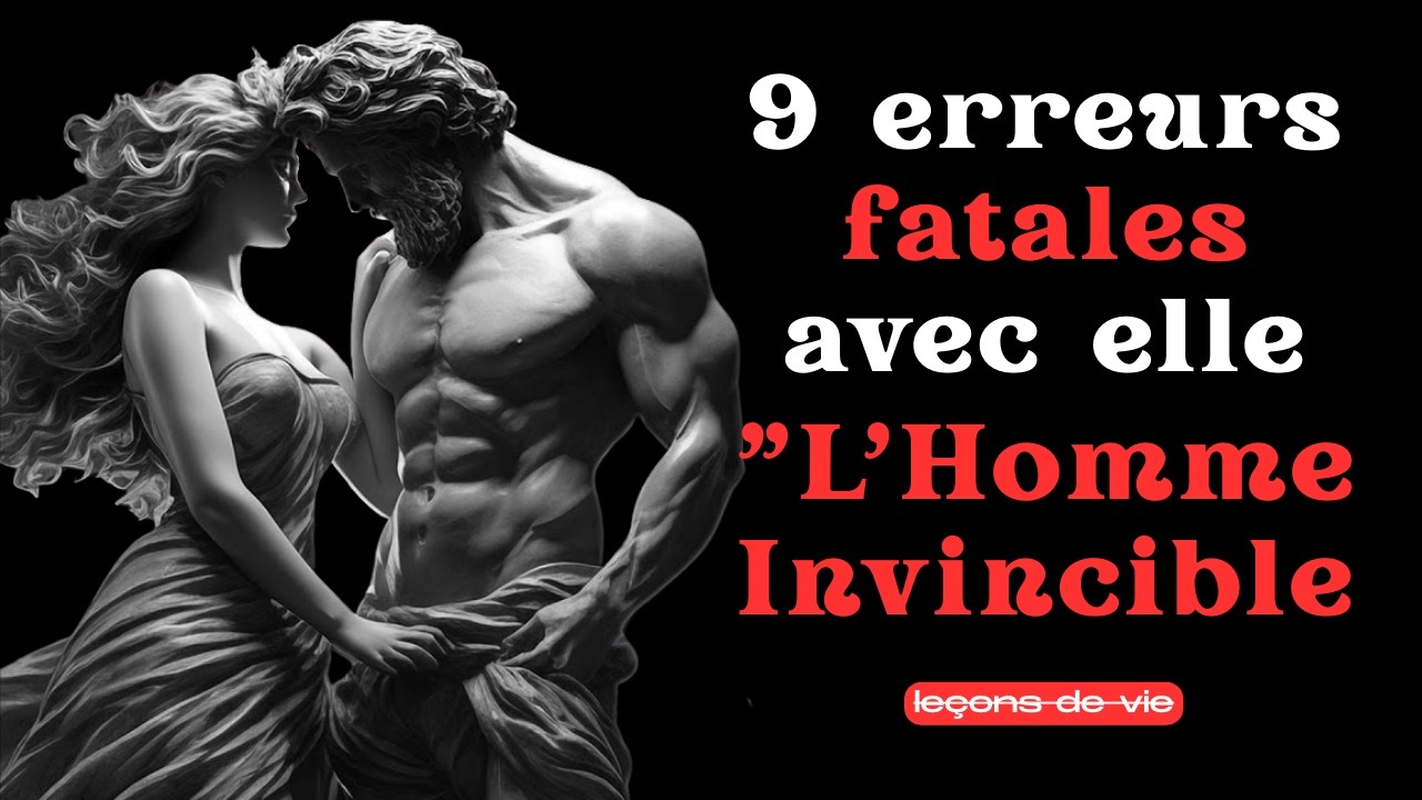 9 Choses qu'un Homme Stoïcien ne fera JAMAIS avec une femme| Stoicms
