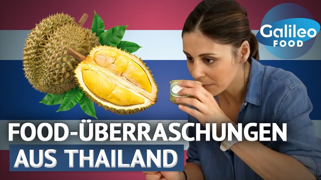 Verbotene Stinkfrucht & grüne Creme: Wir testen Thai-Food Trends! | Galileo Food