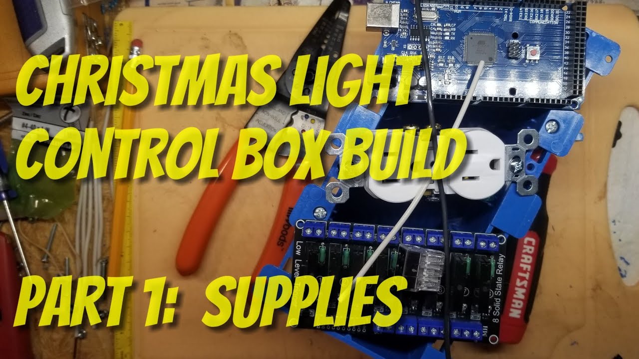 Christmas Light Control Box Build - Part 1 - Brief Overview & Parts