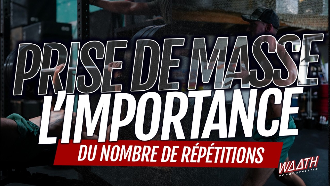 Prise de masse : l’importance du nombre de répétitions
