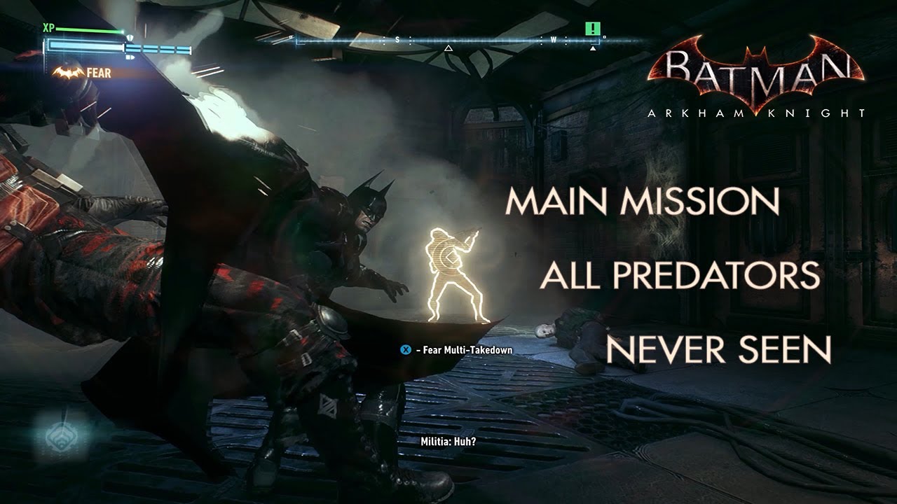 Batman: Arkham Knight | Stealth Gameplay | City of Fear | All Predators Never Seen (improved)