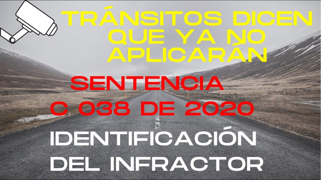 🔴 TRÁNSITOS DICEN QUE YA NO APLICARAN LA SENTENCIA C 038 QUE EXIGE IDENTIFICAR AL INFRACTOR