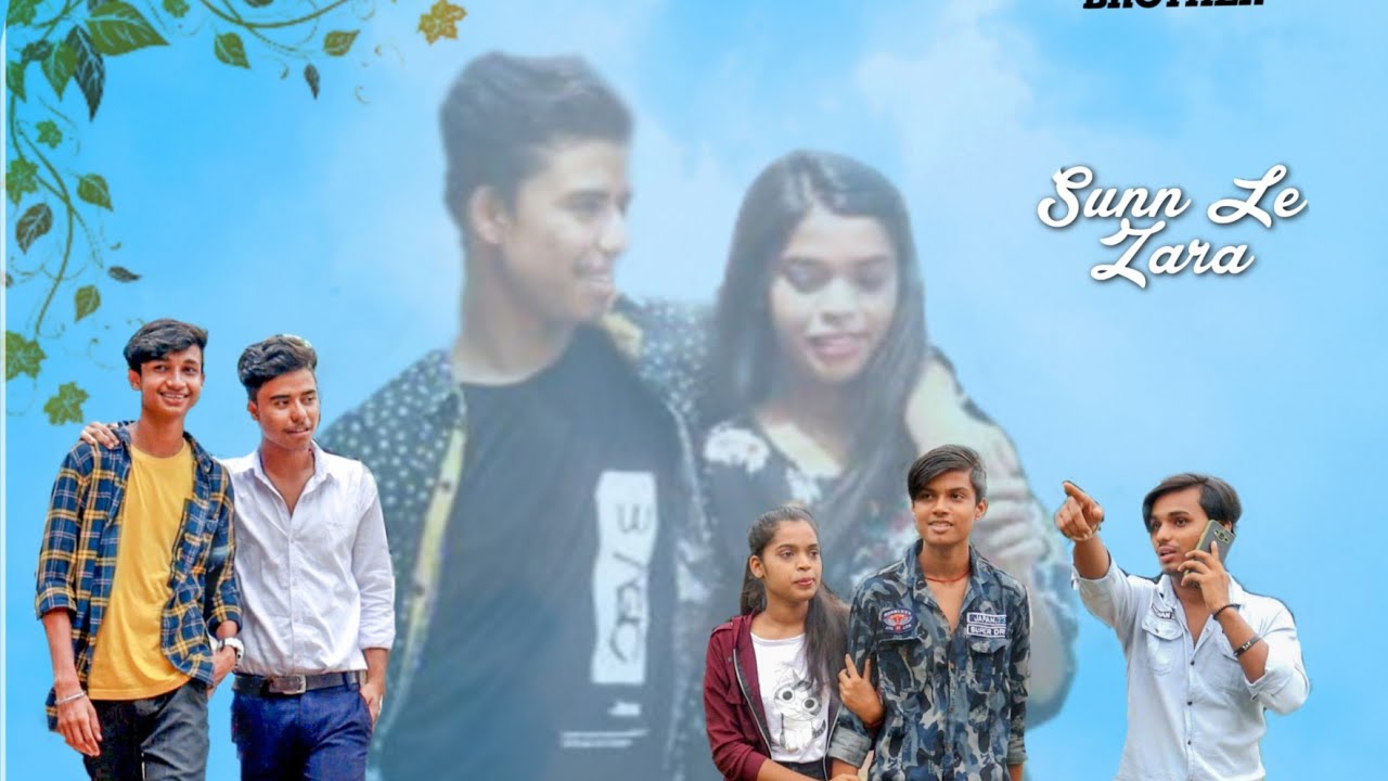 Sunn Le Zara |emotional Love story| Arnab Dutta ||DAV BROTHERZ||