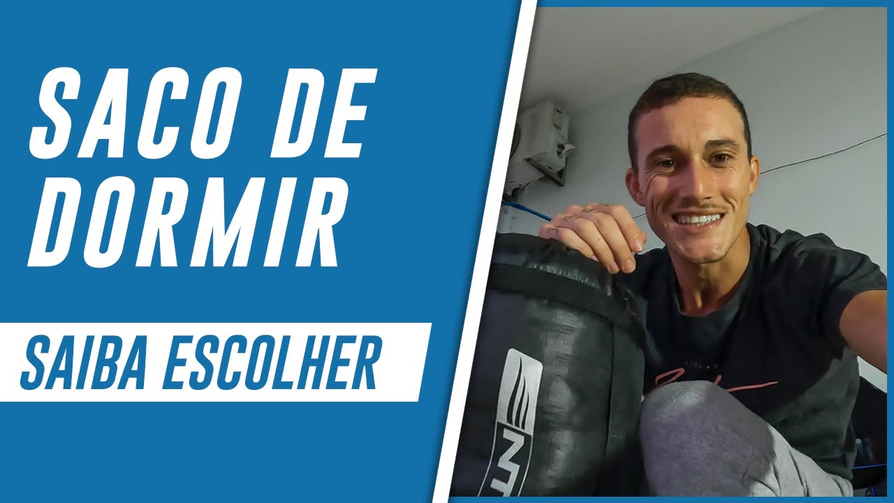 👽 Como escolher O MELHOR SACO DE DORMIR para suas AVENTURAS ( Assista antes de comprar )