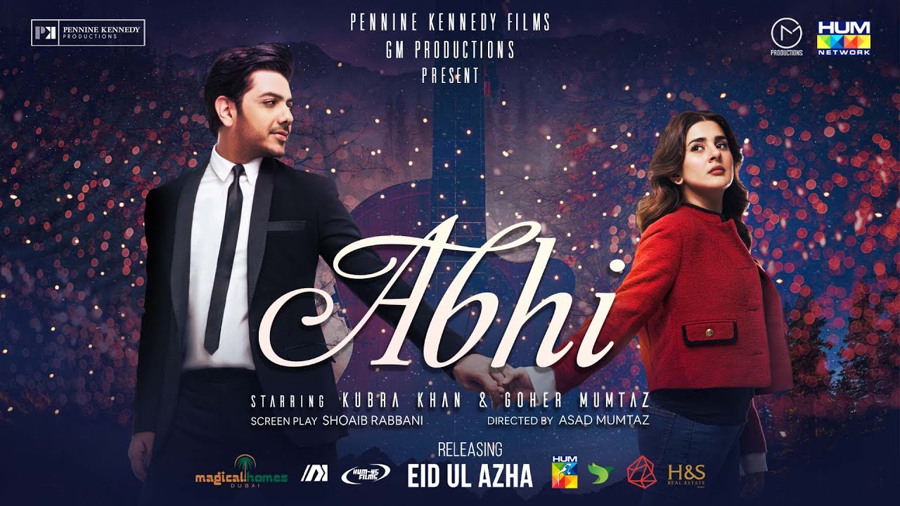Abhi - Feature Film - Trailer - [ Goher Mumtaz, Kubra Khan ] - Releasing This Eid ul Adha 2024