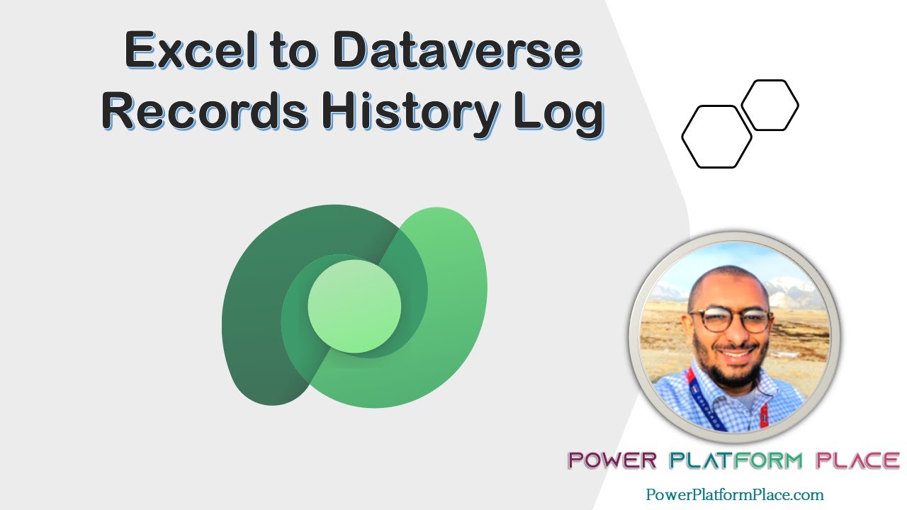 Excel to Dataverse Records History Log