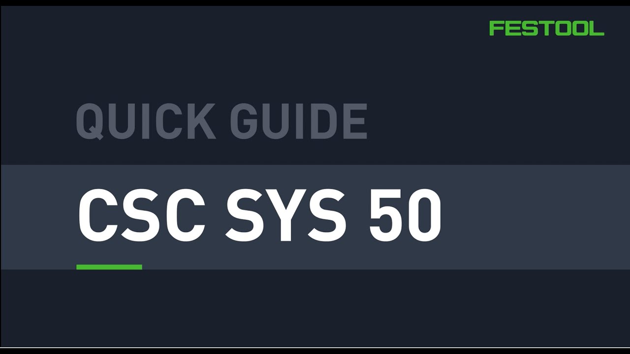 Beschermkap monteren op de CSC SYS 50 | Festool Quick Guide