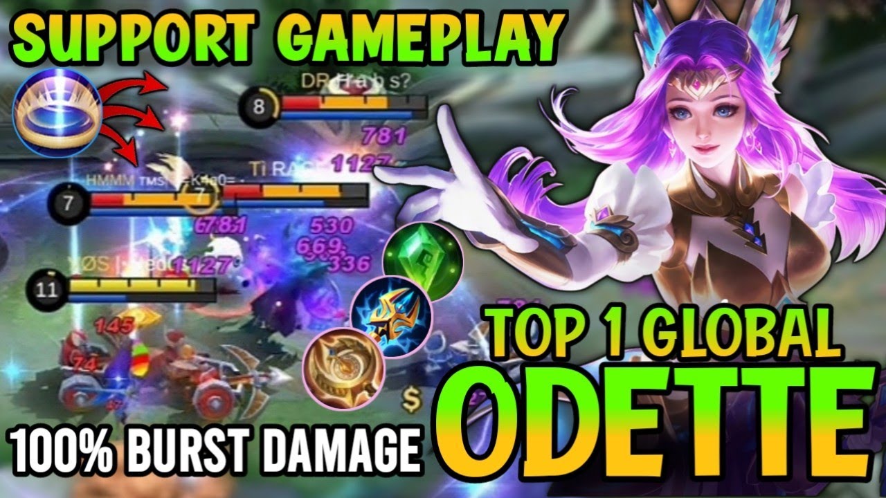 Odette Gameplay Support Build!! Top 1 Global Odette Best Build 2021 - Mobile Legends