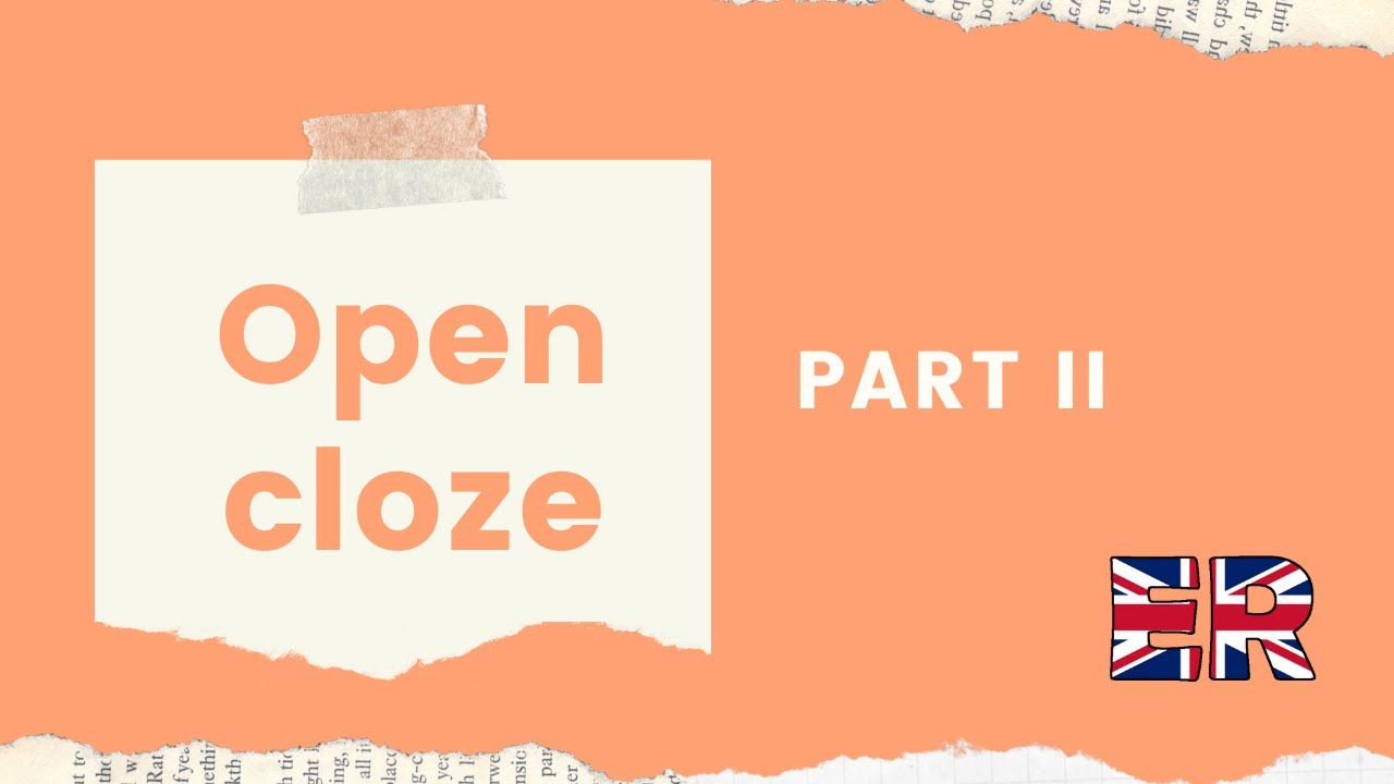Open cloze part ii / Cambridge First exam