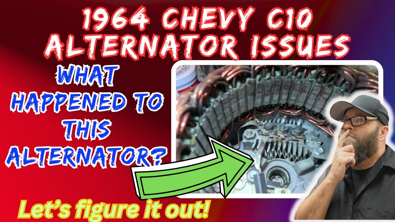 Hot Rodding isn't easy!!  1964 Chevy C10 Alternator issues.