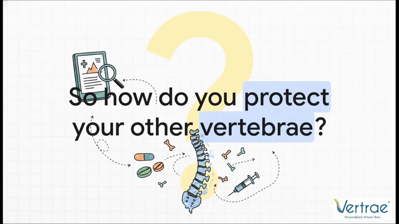 Your Spine Fracture Is Just the Beginning &mdash; Here&rsquo;s Your Action Plan | Dr. Kamal Woods | Vertrae&reg;