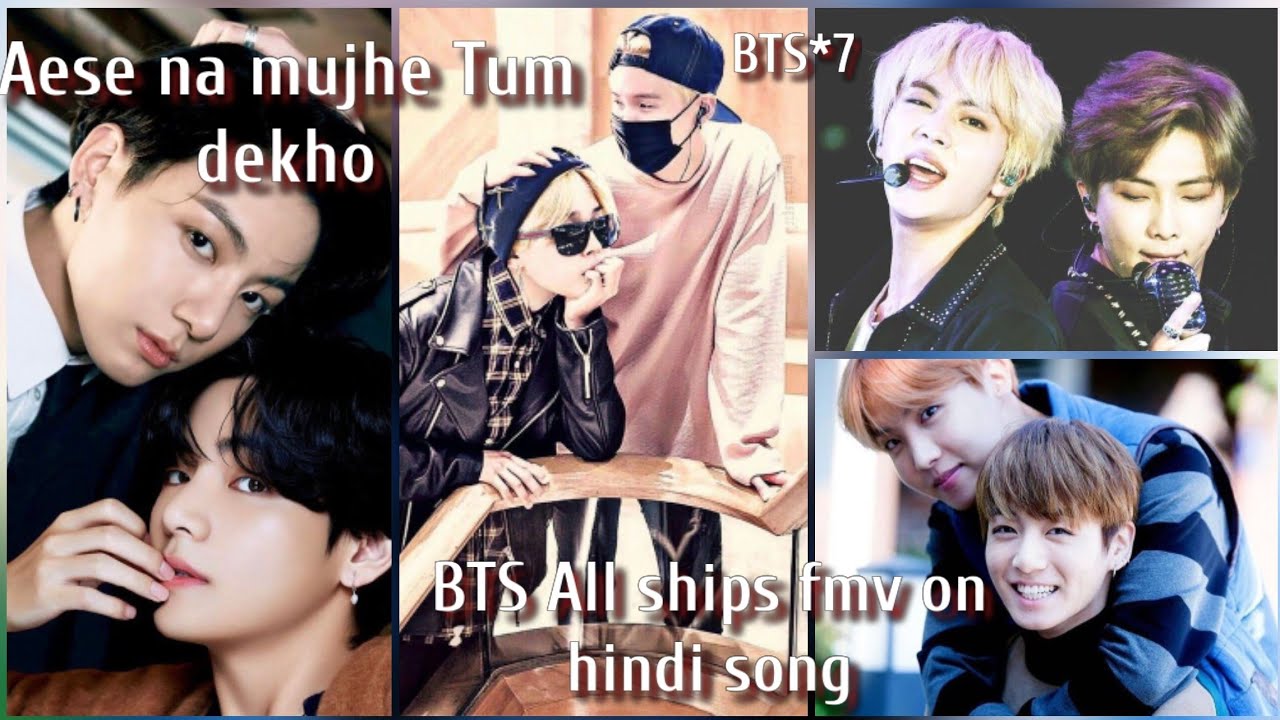 req vid💜BTS All ships fmv on hindi mix bollywood💜Aese na muje Tum dekho💜vkook namjin yoonmin hopkook
