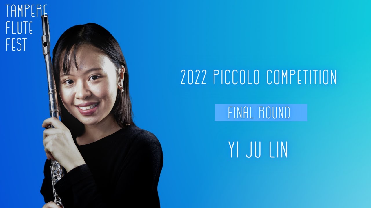 Yi Ju LIN: 2022 TFF Piccolo Competition final round