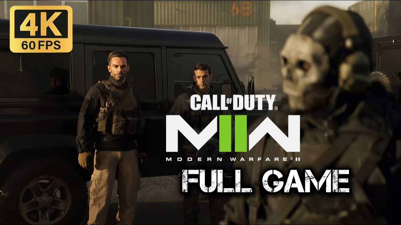 Call of Duty: Modern Warfare II｜Full Game Playthrough [ 4K 60FPS ] | Ultra High Graphics