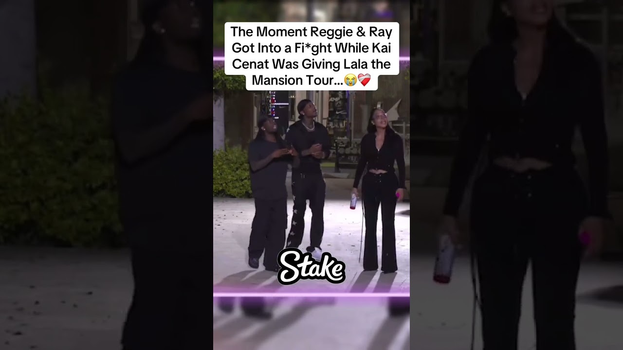 The Moment Reggie & Ray Got Into a Fi*ght While Kai Cenat Was Giving Lala the Mansion Tour&hellip;😭❤️&zwj;🩹