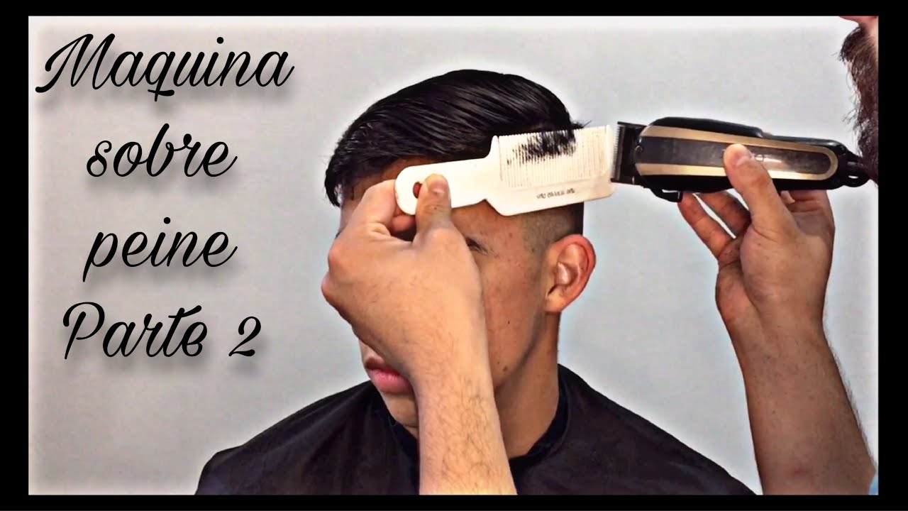 TÉCNICA MAQUINA SOBRE PEINE (Diferente ángulo)