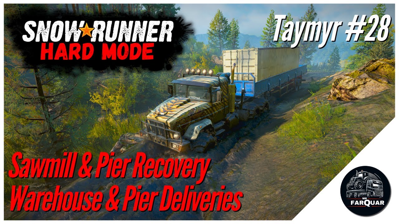 SnowRunner Hard Mode | Taymyr #28 | Sawmill & Pier Recovery, Warehouse Delivery, Pier Delivery