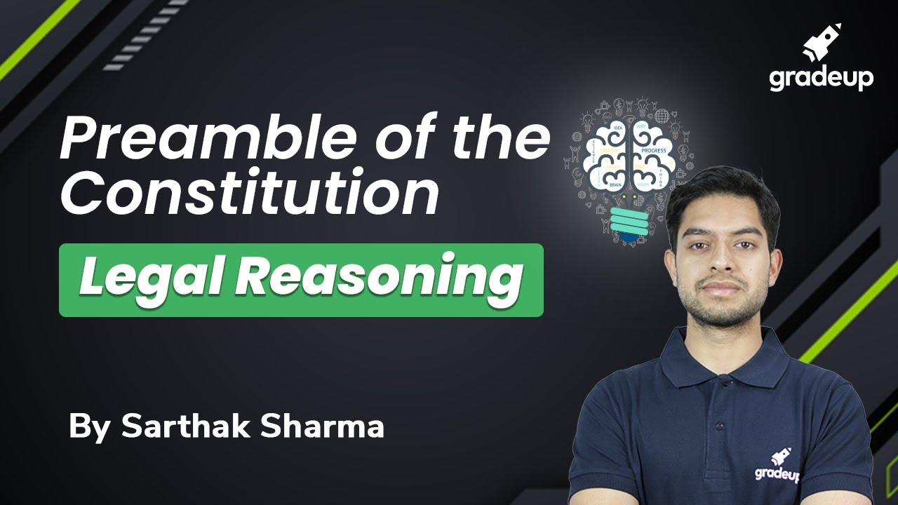 Preamble of the Constitution of India | Legal Reasoning | CLAT 2022 | Sarthak Sharma | Gradeup