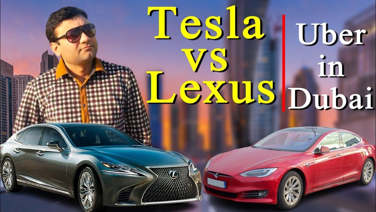Best Car For Uber and Careem in Dubai | Tesla vs Lexus | Uber and Careem in Dubai | Pak Dxb vlogs