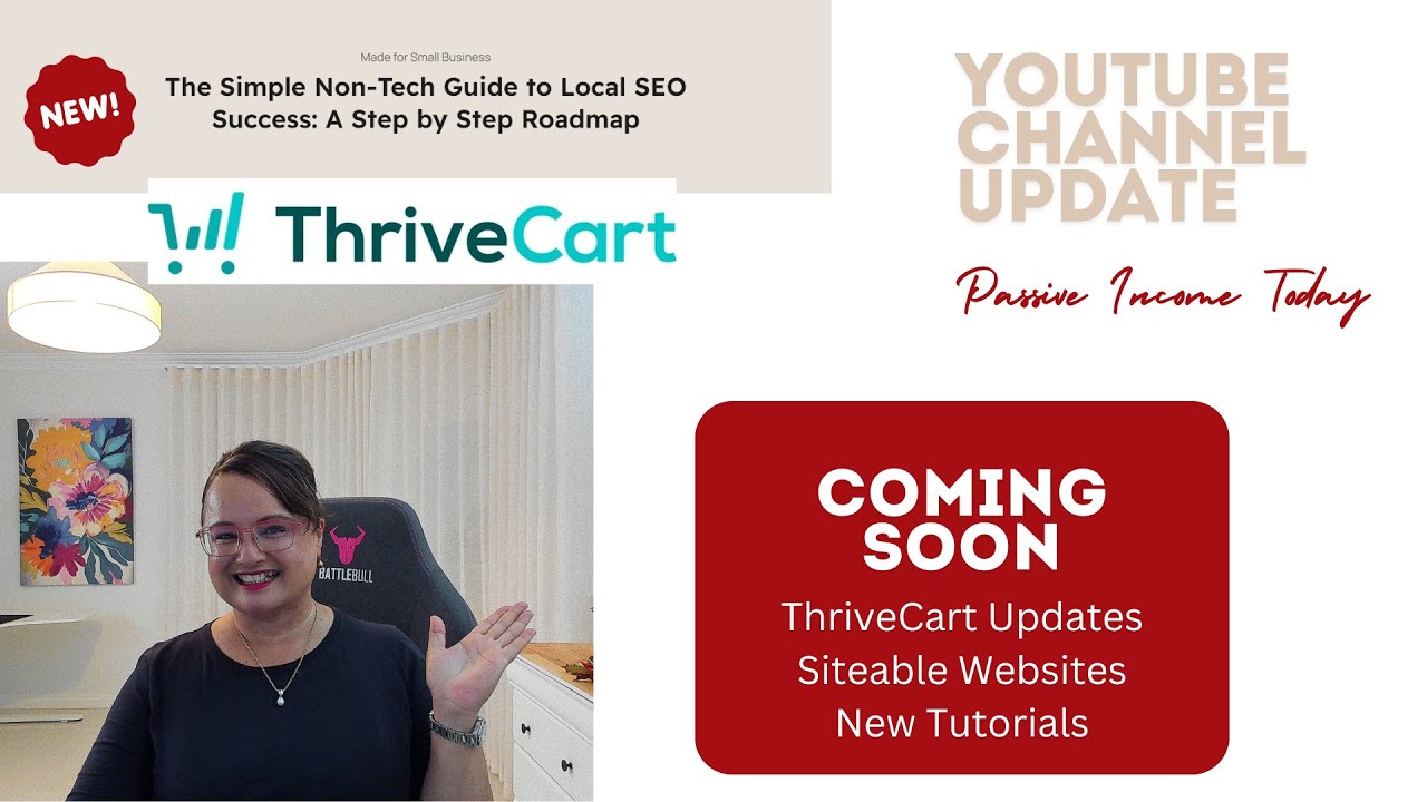 YouTube Passive Income Today ThriveCart Updates & Siteable Partnership
