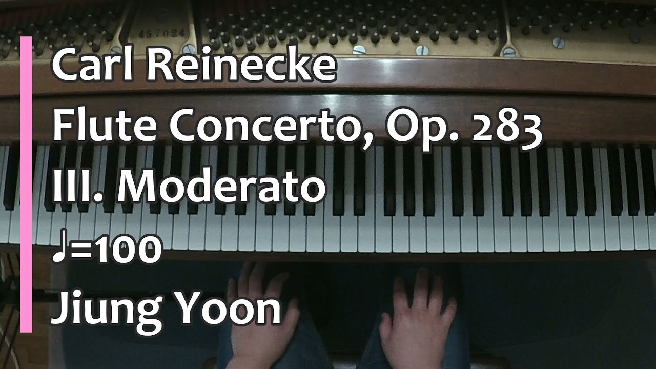 Piano Part- Reinecke, Flute Concerto, Op. 283, III. Moderato, ♩=100