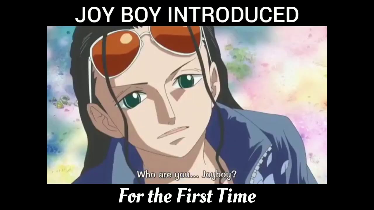 Joy Boy's Name Introduced for the first time by Robin after reading poneglyph in Fishman Island