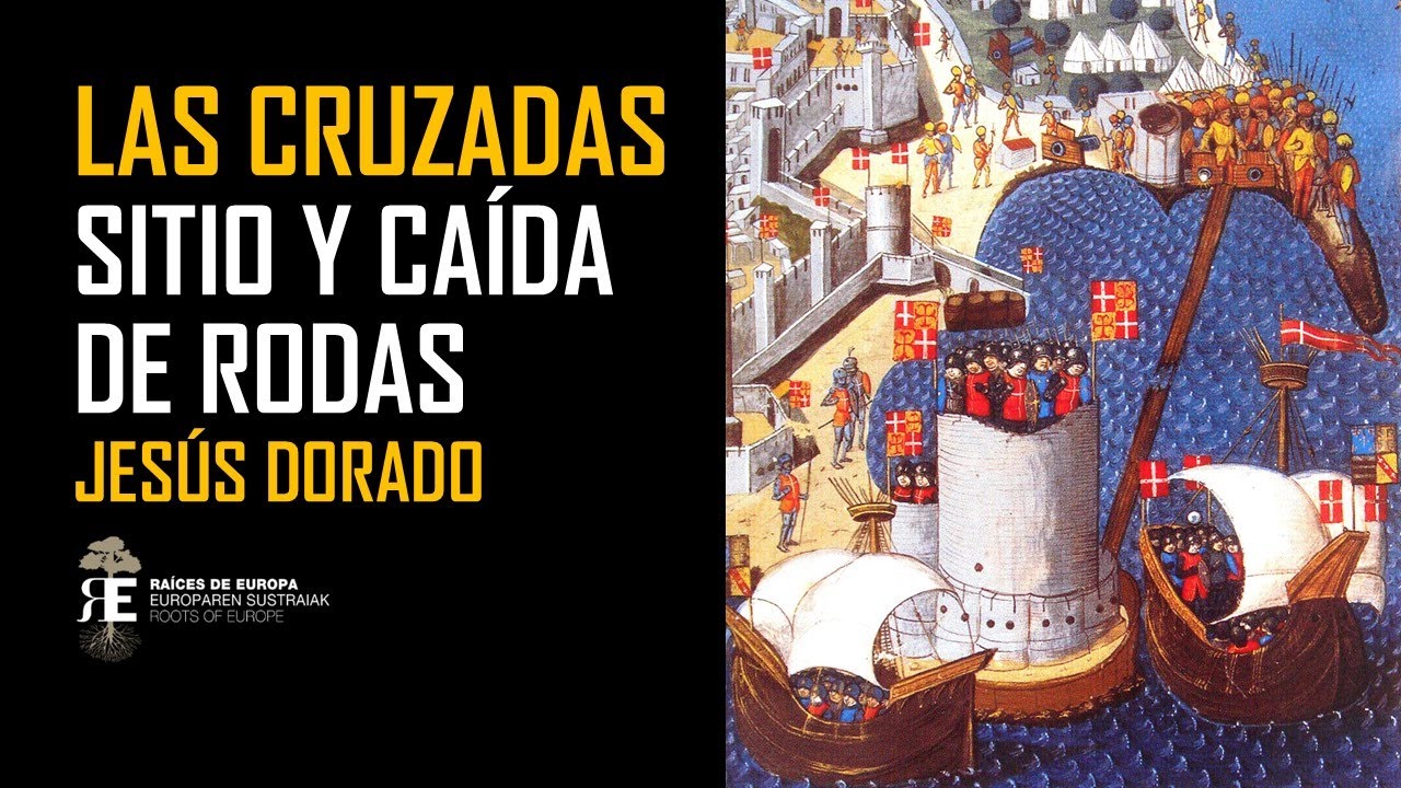 LAS CRUZADAS. Los Caballeros Hospitalarios en la ISLA DE RODAS y la conquista Otomana. Jesus Dorado