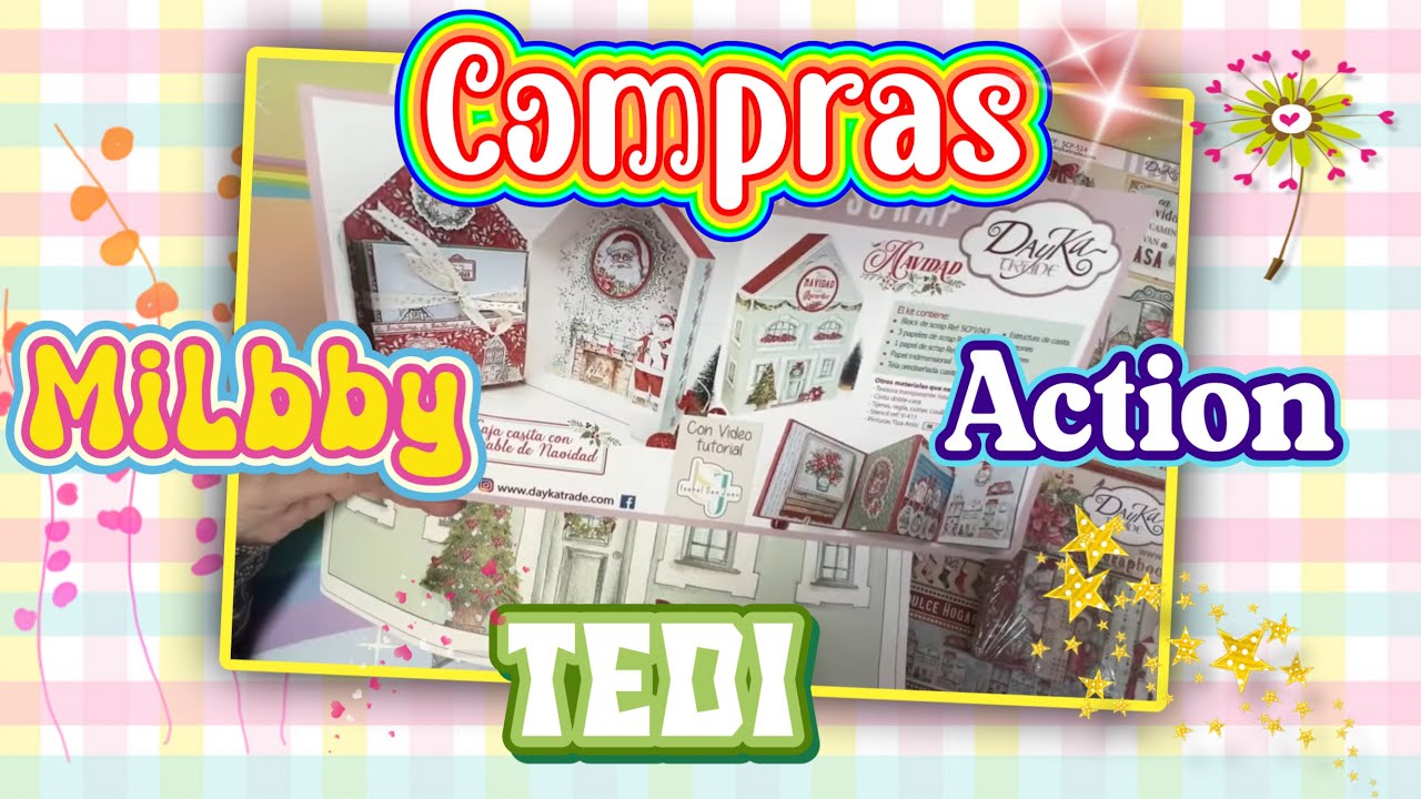 Compras varias, MILBBY, ACTION, TEDI