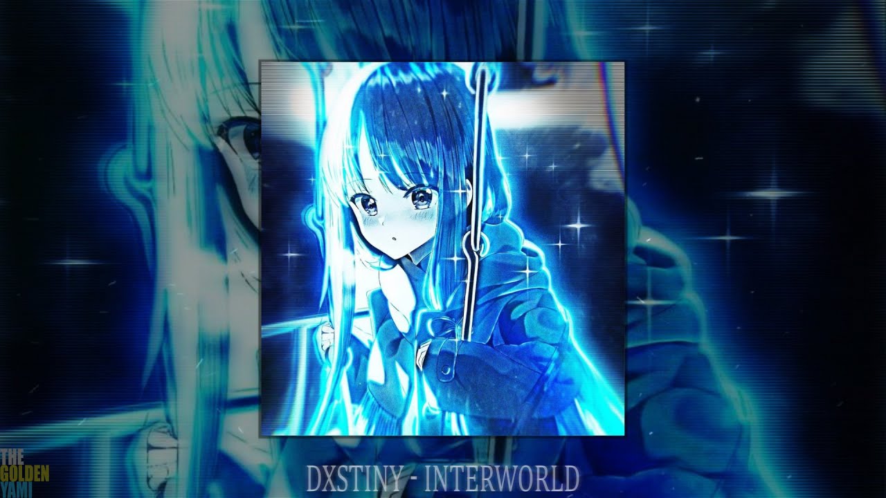 DXSTINY - INTERWORLD (slowed + reverb)