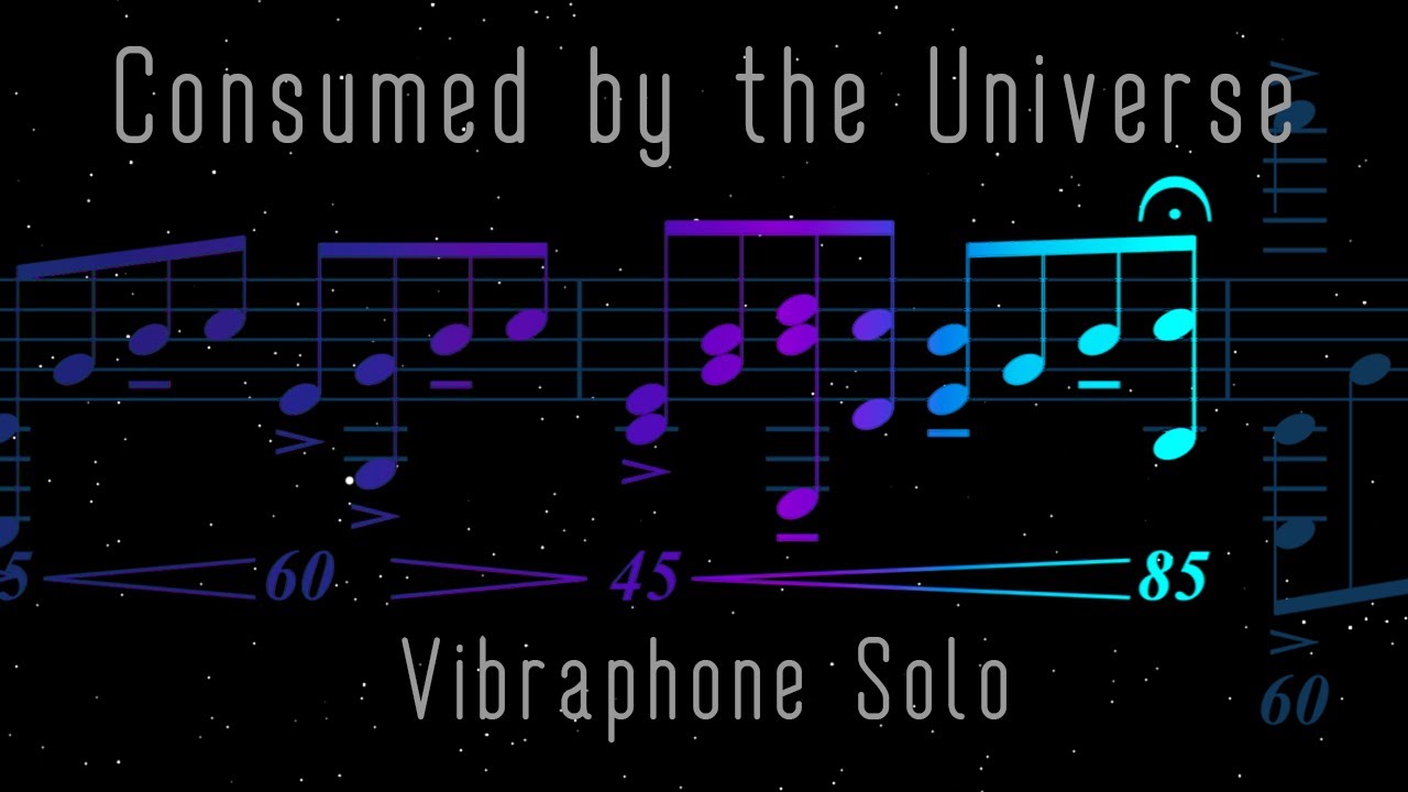 Consumed by the Universe - Vibraphone Solo - v2 Update