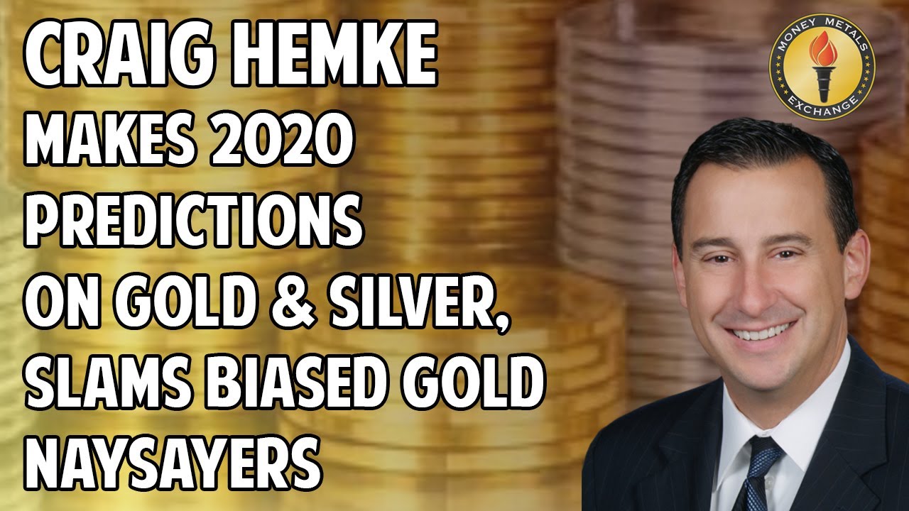Silver & Gold Predictions for 2020 - Craig Hemke Slams Biased Gold Naysayers