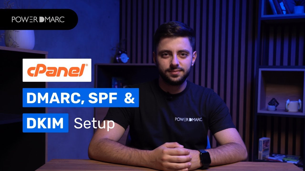 CPanel DMARC, DKIM & SPF Setup | Step-by-step Guide