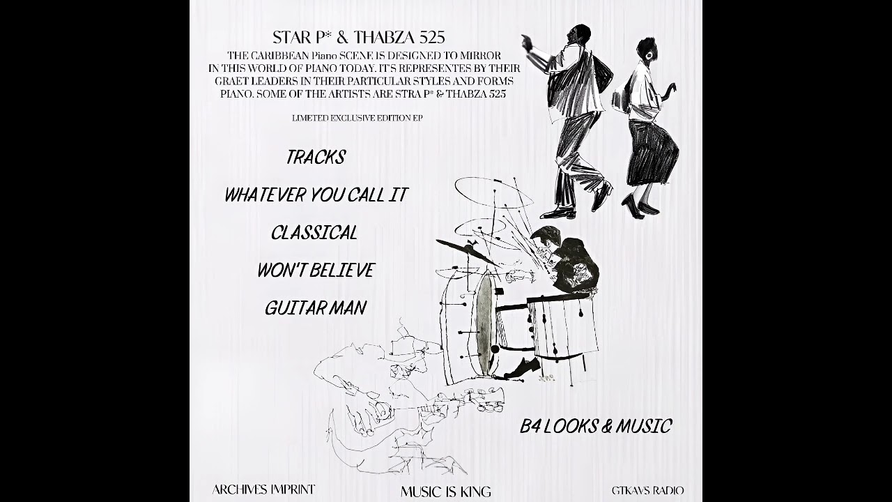 Star P & Thabza 525 - Guitar Man 